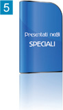 Partecipate ad uno "Speciale"