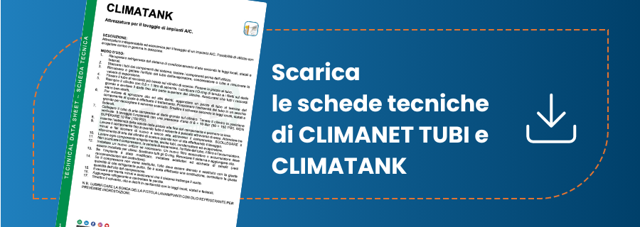 Scarica la scheda tecnica di climanet e climatank per la pulizia degli impianti di climatizzazione